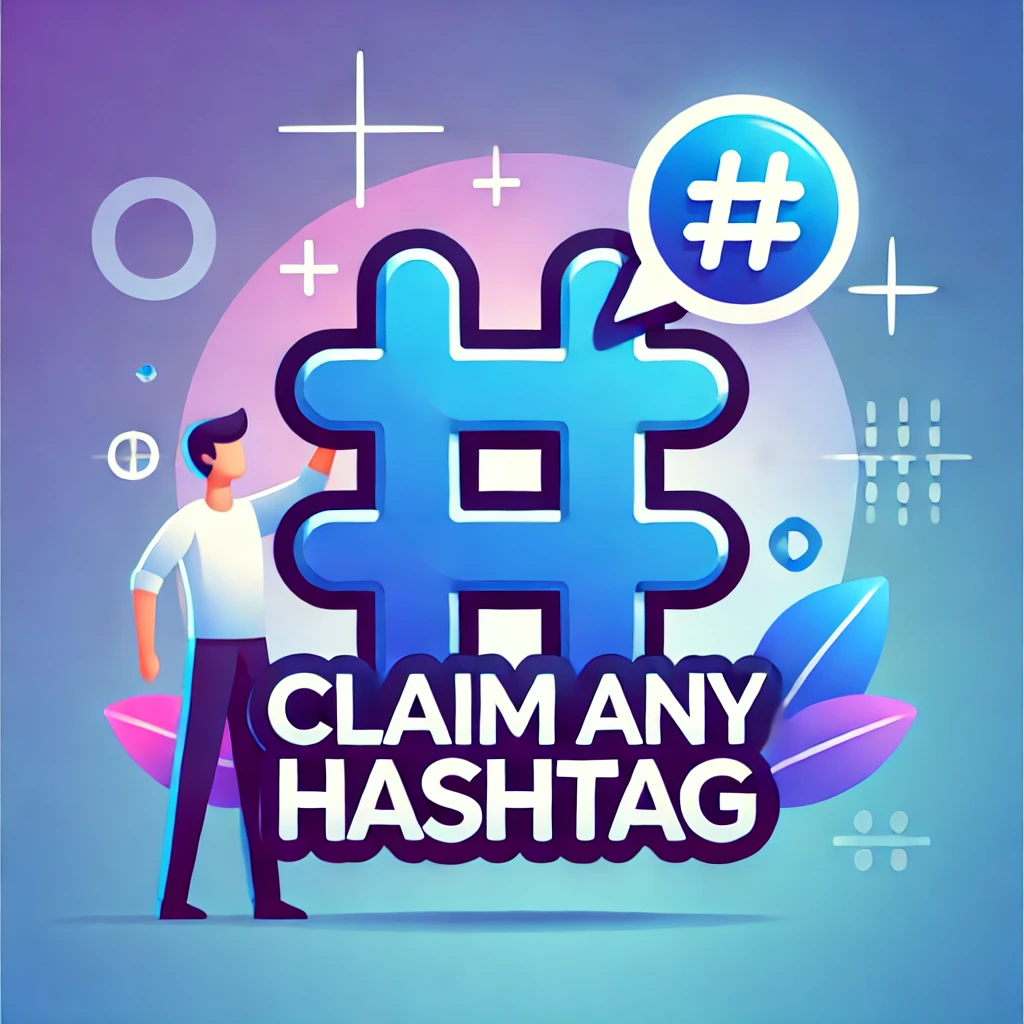 Claim Hashtag